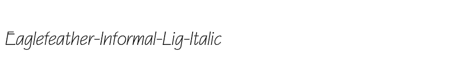 font Eaglefeather-Informal-Lig-Italic download