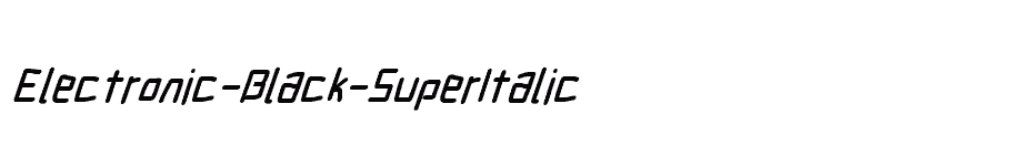 font Electronic-Black-SuperItalic download