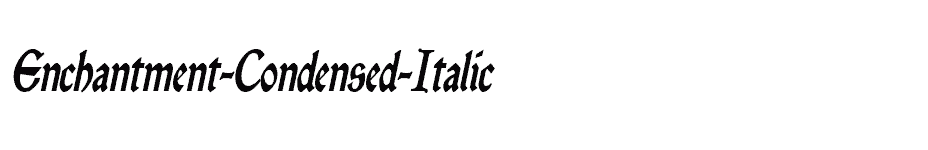 font Enchantment-Condensed-Italic download