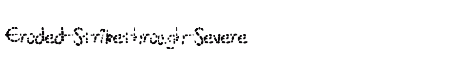 font Eroded-Strikethrough-Severe download