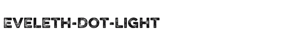 font Eveleth-Dot-Light download