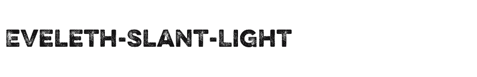 font Eveleth-Slant-Light download