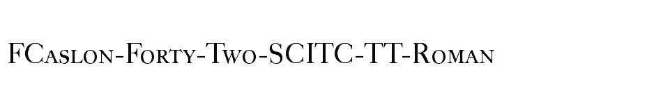 font FCaslon-Forty-Two-SCITC-TT-Roman download