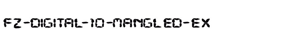 font FZ-DIGITAL-10-MANGLED-EX download