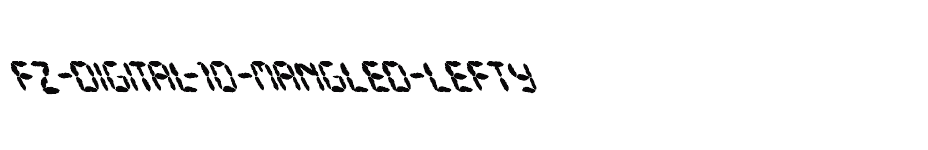 font FZ-DIGITAL-10-MANGLED-LEFTY download