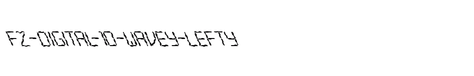 font FZ-DIGITAL-10-WAVEY-LEFTY download