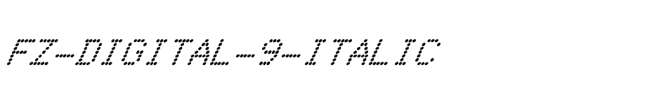 font FZ-DIGITAL-9-ITALIC download