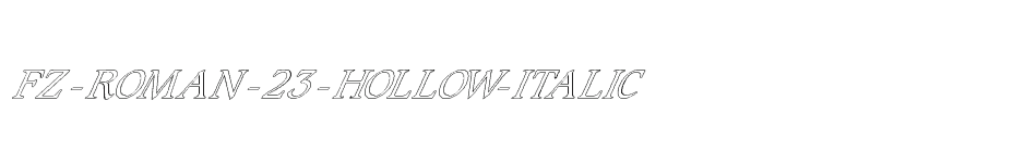 font FZ-ROMAN-23-HOLLOW-ITALIC download