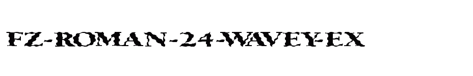 font FZ-ROMAN-24-WAVEY-EX download