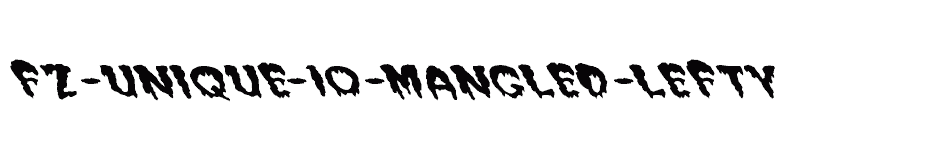 font FZ-UNIQUE-10-MANGLED-LEFTY download