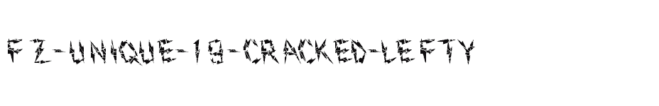 font FZ-UNIQUE-19-CRACKED-LEFTY download