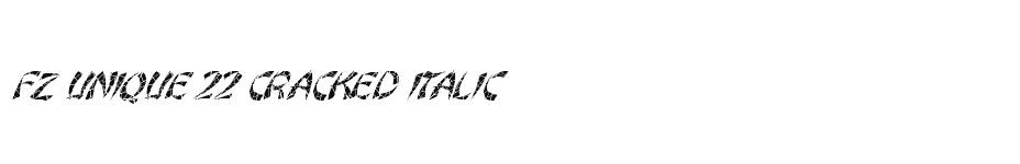 font FZ-UNIQUE-22-CRACKED-ITALIC download