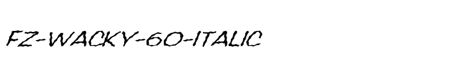 font FZ-WACKY-60-ITALIC download