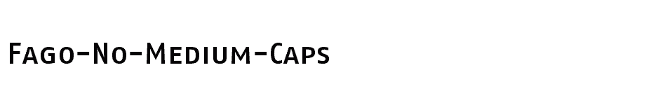 font Fago-No-Medium-Caps download