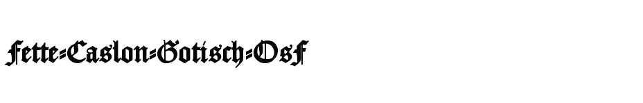 font Fette-Caslon-Gotisch-OsF download