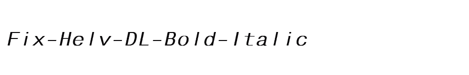 font Fix-Helv-DL-Bold-Italic download