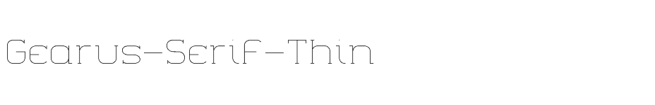 font Gearus-Serif-Thin download