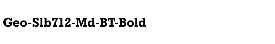 font Geo-Slb712-Md-BT-Bold download