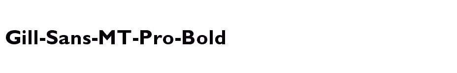 font Gill-Sans-MT-Pro-Bold download