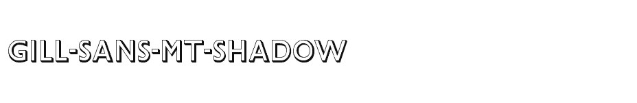 font Gill-Sans-MT-Shadow download