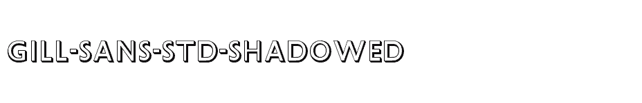 font Gill-Sans-Std-Shadowed download