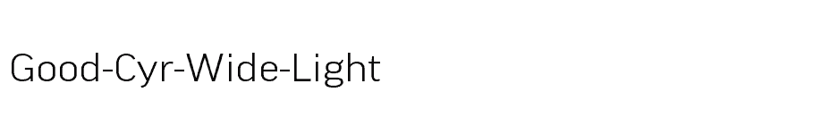 font Good-Cyr-Wide-Light download