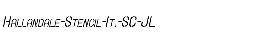 font Hallandale-Stencil-It.-SC-JL download