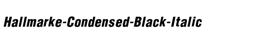 font Hallmarke-Condensed-Black-Italic download