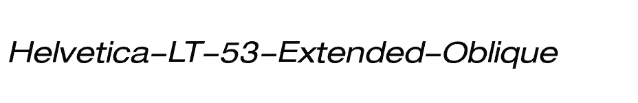 font Helvetica-LT-53-Extended-Oblique download