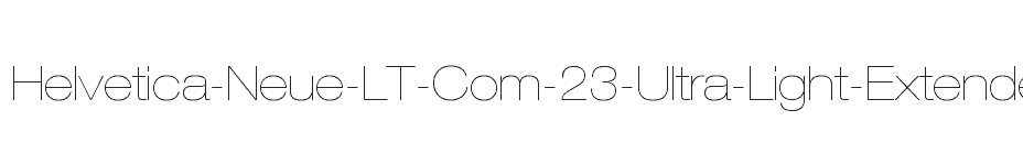 font Helvetica-Neue-LT-Com-23-Ultra-Light-Extended download