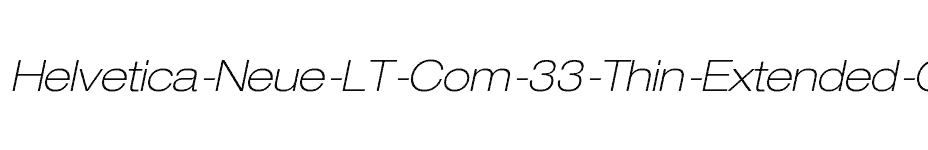 font Helvetica-Neue-LT-Com-33-Thin-Extended-Oblique download