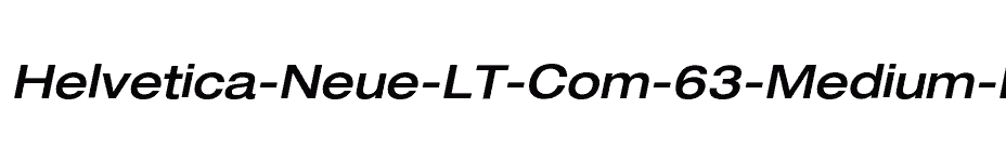 font Helvetica-Neue-LT-Com-63-Medium-Extended-Oblique download