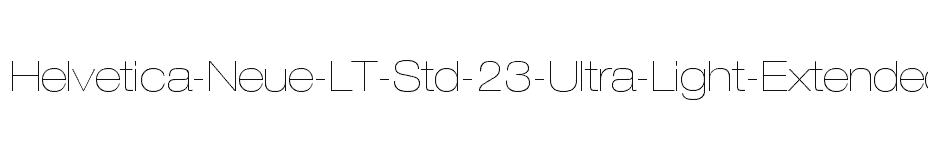 font Helvetica-Neue-LT-Std-23-Ultra-Light-Extended download