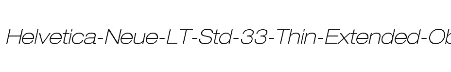 font Helvetica-Neue-LT-Std-33-Thin-Extended-Oblique download