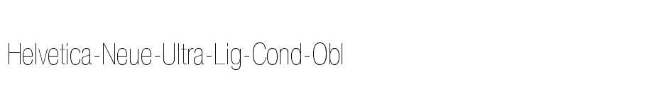 font Helvetica-Neue-Ultra-Lig-Cond-Obl download