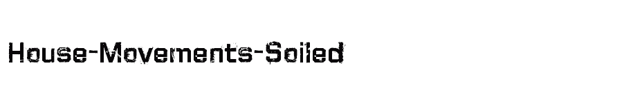 font House-Movements-Soiled download