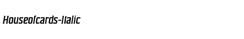 font Houseofcards-Italic download