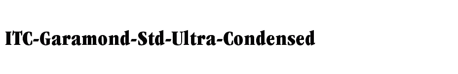 font ITC-Garamond-Std-Ultra-Condensed download