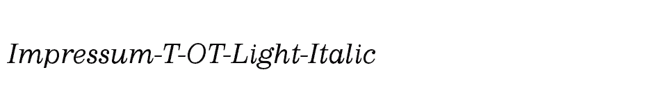 font Impressum-T-OT-Light-Italic download