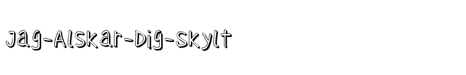 font Jag-Alskar-Dig-Skylt download