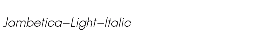 font Jambetica-Light-Italic download