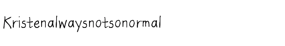 font Kristenalwaysnotsonormal download