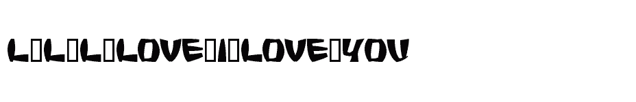 font L-L-L-Love-I-Love-You download