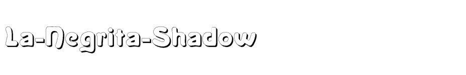 font La-Negrita-Shadow download