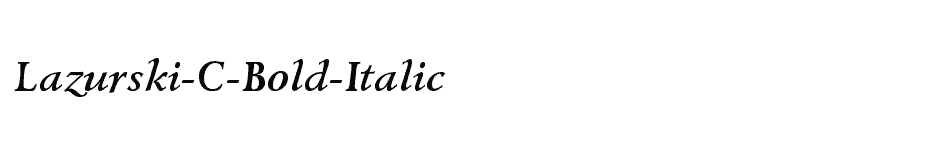 font Lazurski-C-Bold-Italic download