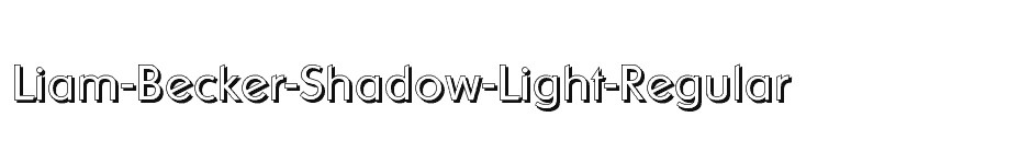 font Liam-Becker-Shadow-Light-Regular download