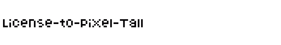font License-to-Pixel-Tall download