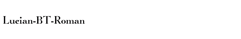 font Lucian-BT-Roman download