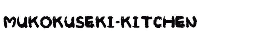 font MUKOKUSEKI-KITCHEN download