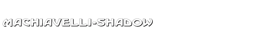 font Machiavelli-Shadow download